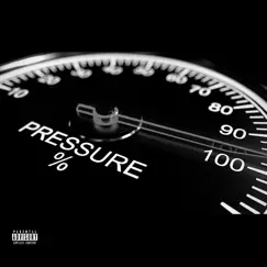 Pressure (feat. Elijah Love) Song Lyrics