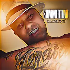 Summertime feat (feat. Mr.Critical a.k.A V-loc) - Single by Mr.Postman album reviews, ratings, credits