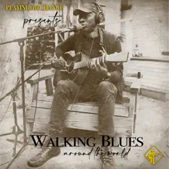 Walking Blues (feat. Keb' Mo', Roberto Luti, Nico Bereciartúa & Chris Pierce) - Single by Playing for Change album reviews, ratings, credits
