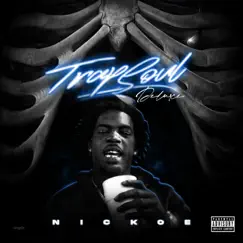 Trap Soul (Deluxe) - EP by Nickoe album reviews, ratings, credits