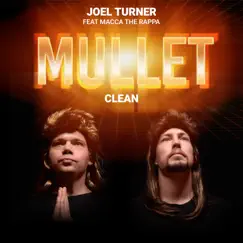 Mullet (Clean Version) [feat. Macca The Rappa] Song Lyrics