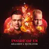 Inside of Us - Single album lyrics, reviews, download
