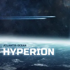 Hyperion - Single by Atlantis Ocean album reviews, ratings, credits