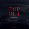 Pop Out - Single album lyrics, reviews, download