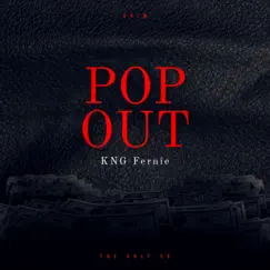 Pop Out - Single by KNG Fernie album reviews, ratings, credits