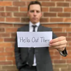 Hello Out There Song Lyrics