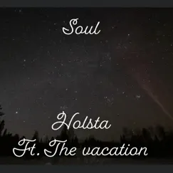 Soul (feat. The vacation) Song Lyrics