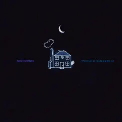 Nocturnes - Single by Sylvester Draggon Jr album reviews, ratings, credits