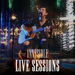 Invisible (Live Sessions) Song Lyrics