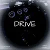 Drive (feat. Vante Swang) - Single album lyrics, reviews, download