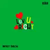 Luv U Right (feat. Mickey Shiloh) - Single album lyrics, reviews, download