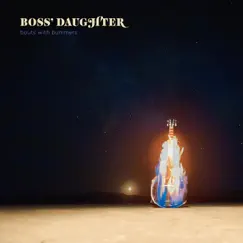 Bouts With Bummers by Boss' Daughter album reviews, ratings, credits