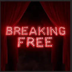 Breaking Free - Single by Jesse Bloch, Drew Seeley & Jesse James album reviews, ratings, credits