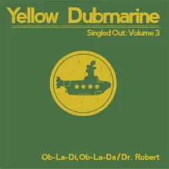 Singled Out, Vol. 3 - Single by Yellow Dubmarine album reviews, ratings, credits