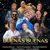 Buenas Buenas (with Gustavo Aguado, Ronald Borjas, Carlos Gimenez & Enrique Barrios) - Single album lyrics, reviews, download