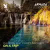 On a Trip (feat. Corey Andrew) - Single album lyrics, reviews, download