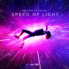 Speed of Light - Single by Horyzon & Amitav album reviews, ratings, credits