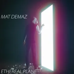 Ethereal Plane by Mat Demaz album reviews, ratings, credits