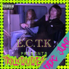 TRILL DUDES (feat. Jahh & E.C.T.K) - Single by Monty Burnz album reviews, ratings, credits
