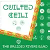 Cuilted Ceili album lyrics, reviews, download