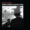 Night Drive - Single album lyrics, reviews, download