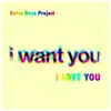 I Need You, I Want You, I Love You - Single album lyrics, reviews, download