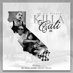 Killa Cali (feat. Big Temps, Sinner, Snoops & PELOKO) Song Lyrics