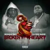Broken Heart (feat. Rod Wave) - Single album lyrics, reviews, download