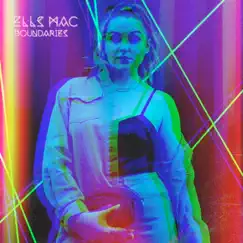 Boundaries - Single by Ells Mac album reviews, ratings, credits