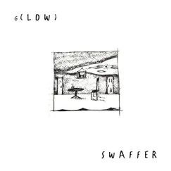 G(Low) - Single by Swaffer album reviews, ratings, credits