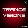 Trance Visions - Single album lyrics, reviews, download