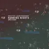 Running Nights (feat. Julien Pockrandt) [WAVS Remix] - Single album lyrics, reviews, download