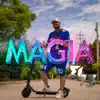 Magia - Single album lyrics, reviews, download