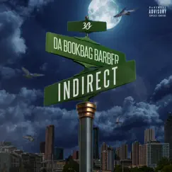 Indirect - Single by Da Bookbag Barber album reviews, ratings, credits