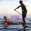 Wave (feat. DJ Cozy) - Single album lyrics, reviews, download