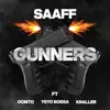 Gunners (feat. Yeyo Sossa) - Single album lyrics, reviews, download