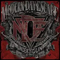 Under the Gun (10 Year Anniversary Instrumental) by Modern Day Escape album reviews, ratings, credits