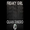 Freaky Girl - Single album lyrics, reviews, download