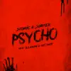Psycho - Single (feat. Illaman & MC Shot) - Single album lyrics, reviews, download