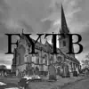 FYTB (feat. K.Ruger) - Single album lyrics, reviews, download