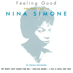 Feeling Good: The Very Best of Nina Simone by Nina Simone album reviews, ratings, credits