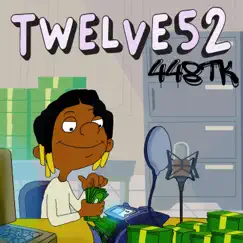 TWELVE52 (Radio Edit) by 448TK album reviews, ratings, credits