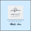 Sand & Sea - Single album lyrics, reviews, download