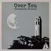 Over You (Orchestral Version) [feat. Adam Theis & Jazz Mafia Symphony] - Single album lyrics, reviews, download