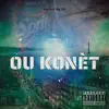 DG (Ou Konèt) (feat. Sobek) - Single album lyrics, reviews, download