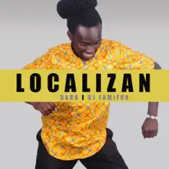 Localizan - Single by Daro & DJ Famifox album reviews, ratings, credits