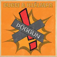 Þöggun (feat. Hjálmar) - Single by Bubbi Morthens album reviews, ratings, credits