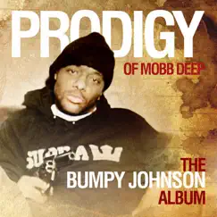 The Bumpy Johnson Album by Prodigy album reviews, ratings, credits