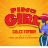 Fine Girl (feat. Galix Future) - Single album lyrics, reviews, download
