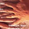 Treasure Your Forevers...Together (feat. Karla DeVito) - Single album lyrics, reviews, download